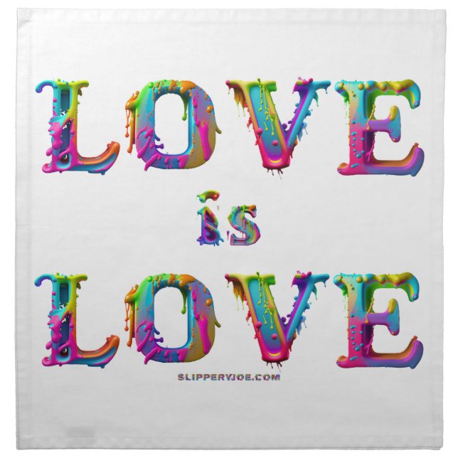 SlipperyJoe love is love dripping melting dynamic  Cloth Napkin (Front)