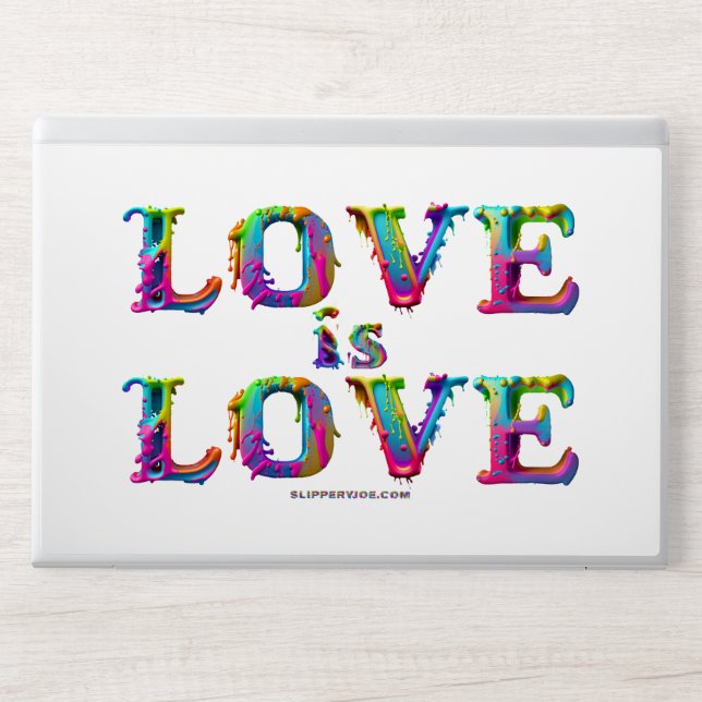 SlipperyJoe love is love dripping melting dynamic  HP Laptop Skin (Front)