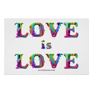 SlipperyJoe love is love dripping melting dynamic Poster