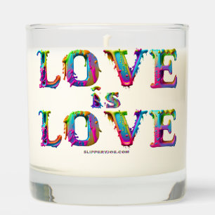 SlipperyJoe love is love dripping melting dynamic  Scented Candle
