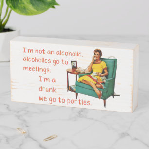 SlipperyJoe socializing drinking party vintage wom Wooden Box Sign