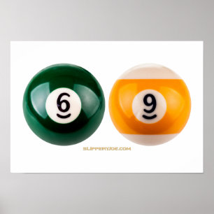 SlipperyJoe's 69 hard pool table two billiard ball Poster