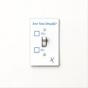 SlipperyJoe's Are You Drunk hammered check boxes c Light Switch Cover
