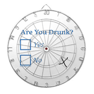 SlipperyJoe's are you drunk humorous slightly sarc Dart Board