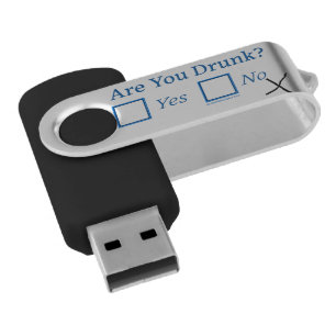 SlipperyJoe's are you drunk humorous slightly sarc Flash Drive