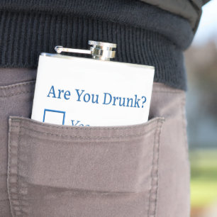 SlipperyJoe's are you drunk humorous slightly sarc Flask
