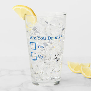 SlipperyJoe's are you drunk humorous slightly sarc Glass