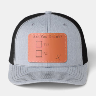 SlipperyJoe's are you drunk humorous slightly sarc Leather Patch Hat