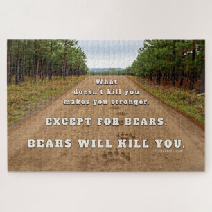 SlipperyJoe's bears will kill you paw prints press Jigsaw Puzzle