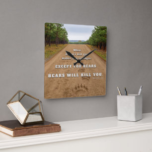 SlipperyJoe's bears will kill you paw prints press Square Wall Clock