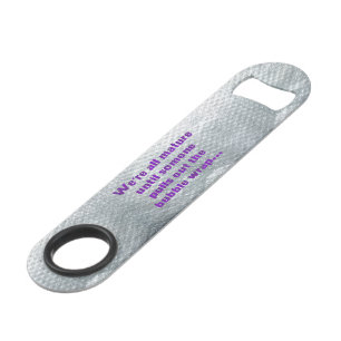 SlipperyJoe's Bubble Wrap popping funny saying pur Bar Key
