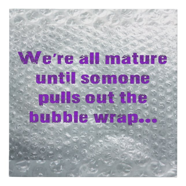 SlipperyJoe's Bubble Wrap popping funny saying pur Faux Canvas Print (Front)