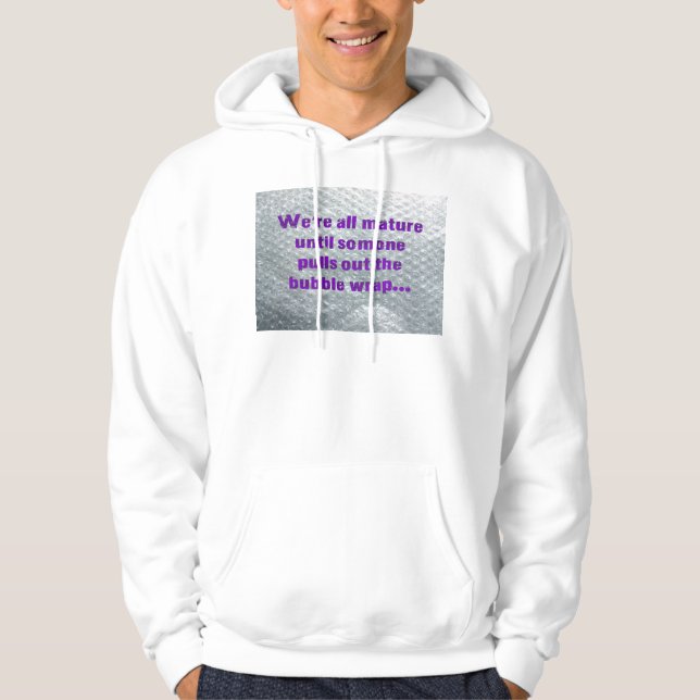 SlipperyJoe's Bubble Wrap popping funny saying pur Hoodie (Front)