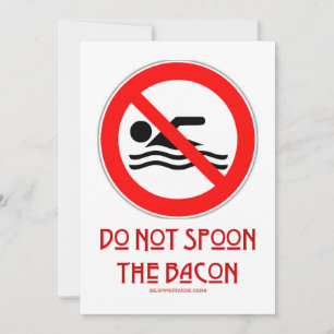 SlipperyJoe's Do Not Spoon Bacon red warning man s Holiday Card