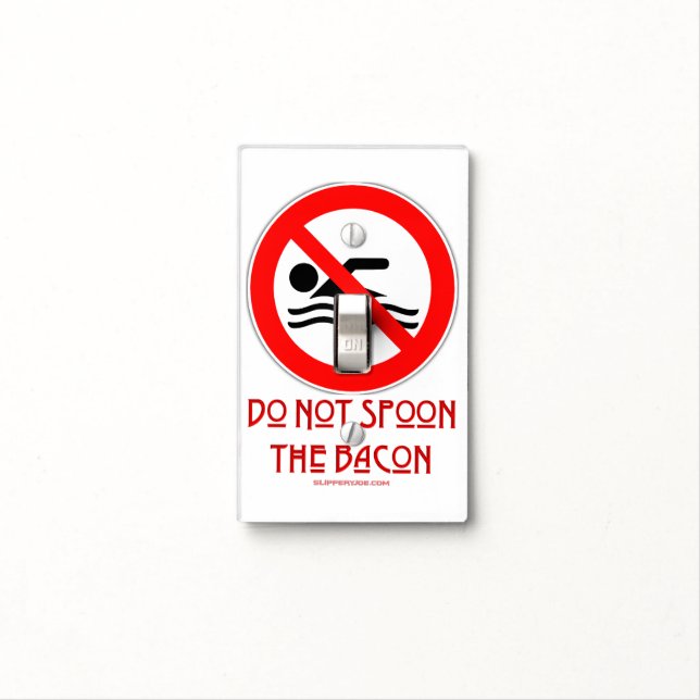 SlipperyJoe's Do Not Spoon Bacon red warning man s Light Switch Cover (In Situ)