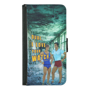 SlipperyJoe's dude love your watch LGBTQIA artisti Samsung Galaxy S5 Wallet Case