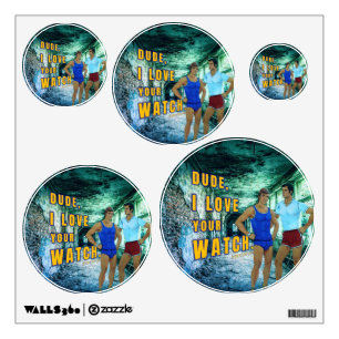 SlipperyJoe's dude love your watch LGBTQIA artisti Wall Decal