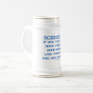SlipperyJoe's funny saying science fact blue remov Beer Stein