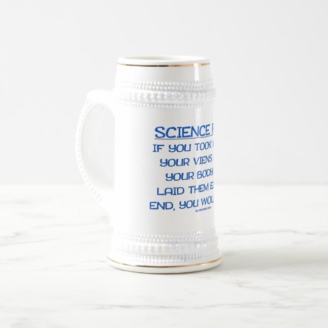 SlipperyJoe's funny saying science fact blue remov Beer Stein (Front Left)