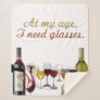 SlipperyJoe's Glasses fermented grapes wine pourin Sherpa Blanket