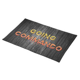 SlipperyJoe's going commando dive-bar energy grit Cloth Placemat