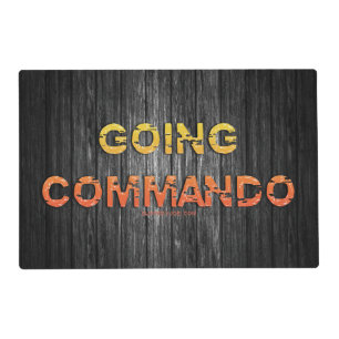 SlipperyJoe's going commando dive-bar energy grit Placemat