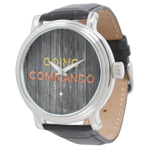 SlipperyJoe's going commando dive-bar energy grit Watch