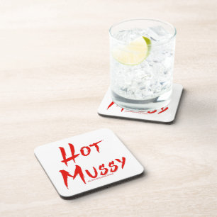 SlipperyJoe's hot mussy bold vivid red text brushs Beverage Coaster