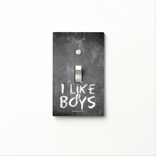 SlipperyJoe's I Like Boys dirty chalkboard dark te Light Switch Cover