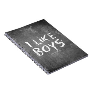 SlipperyJoe's I Like Boys dirty chalkboard dark te Notebook