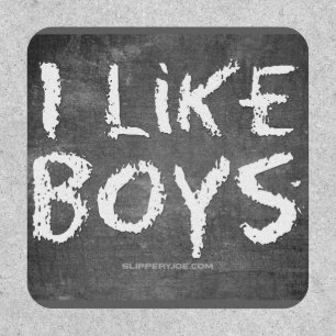 SlipperyJoe's I Like Boys dirty chalkboard dark te Patch