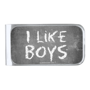 SlipperyJoe's I Like Boys dirty chalkboard dark te Silver Finish Money Clip