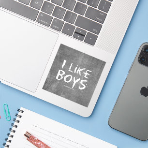 SlipperyJoe's I Like Boys dirty chalkboard dark te Sticker