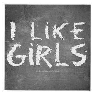 SlipperyJoe's I Like Girls dirty chalkboard dark t Faux Canvas Print