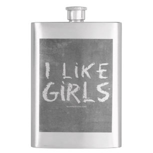 SlipperyJoe's I Like Girls dirty chalkboard dark t Flask