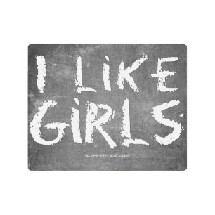 SlipperyJoe's I Like Girls dirty chalkboard dark t Metal Print