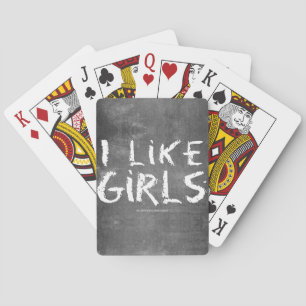 SlipperyJoe's I Like Girls dirty chalkboard dark t Poker Cards