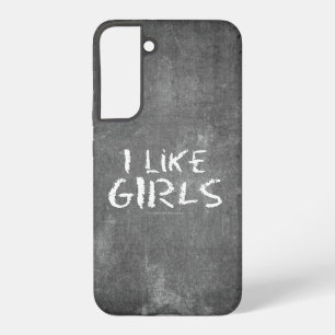 SlipperyJoe's I Like Girls dirty chalkboard dark t Samsung Galaxy S22+ Case