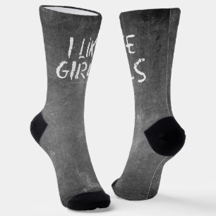 SlipperyJoe's I Like Girls dirty chalkboard dark t Socks