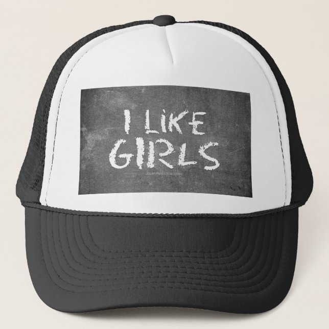SlipperyJoe's I Like Girls dirty chalkboard dark t Trucker Hat (Front)