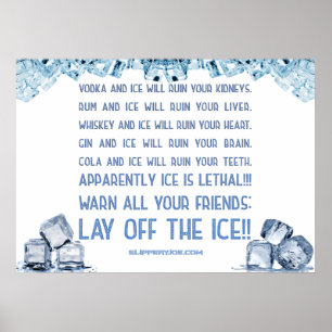 SlipperyJoe's ice alcohol vodka rum cola whiskey  Poster