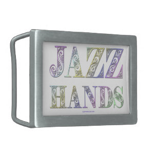 SlipperyJoe's Jazz Hands Broadway musicals dance Belt Buckle