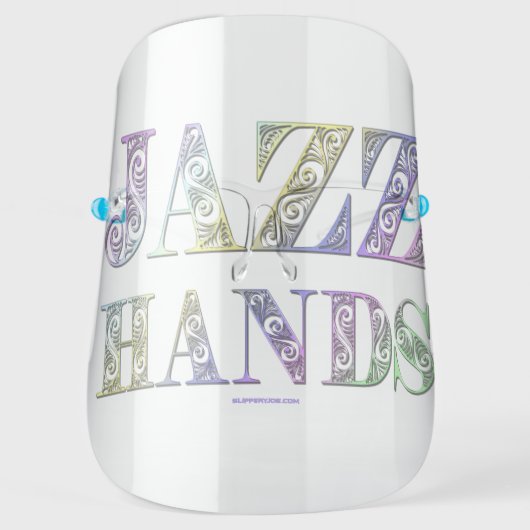 SlipperyJoe's Jazz Hands Broadway musicals dance  Face Shield (Front)