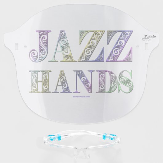 SlipperyJoe's Jazz Hands Broadway musicals dance  Face Shield (Front w/Glasses)