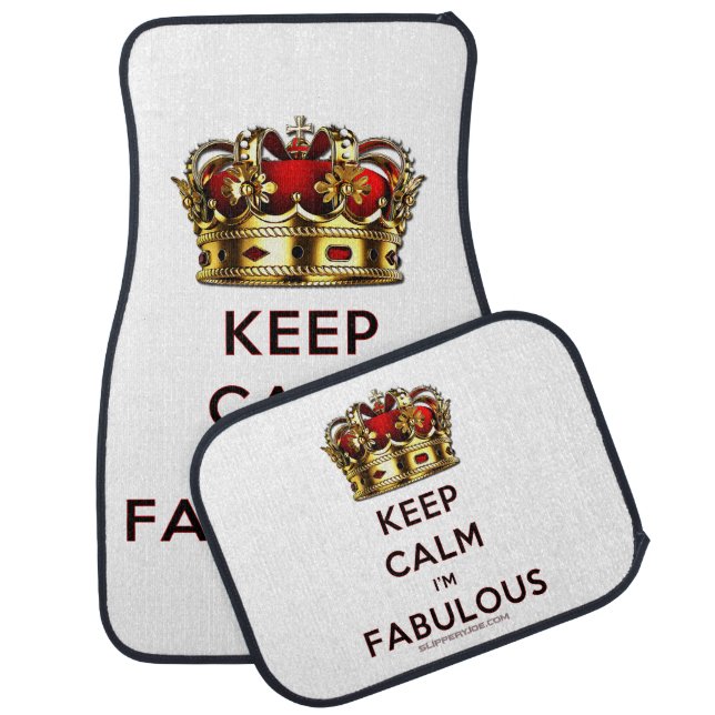 SlipperyJoe's keep calm fabulous spectacular crown Car Floor Mat (Set)