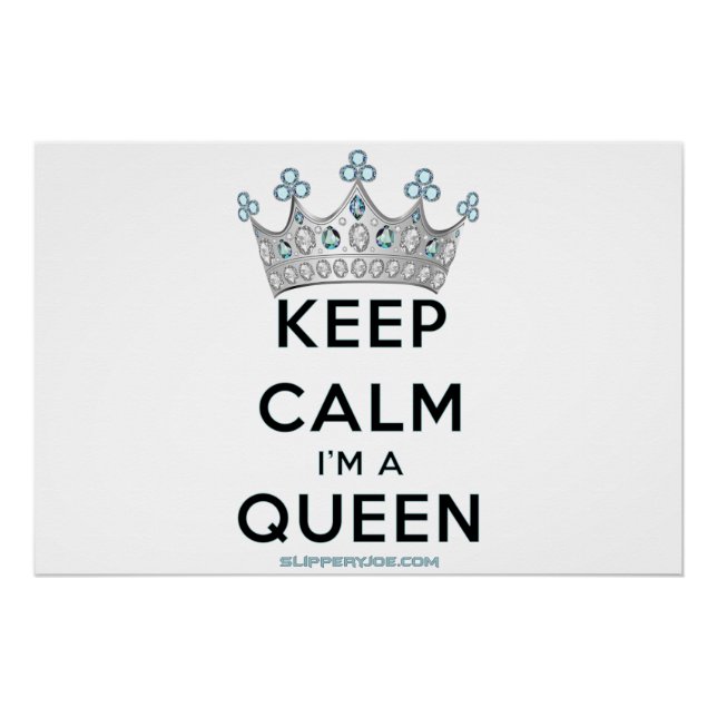 SlipperyJoe's keep calm queen polished silver crow Poster (Front)
