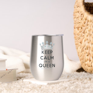 SlipperyJoe's keep calm queen polished silver crow Thermal Wine Tumbler