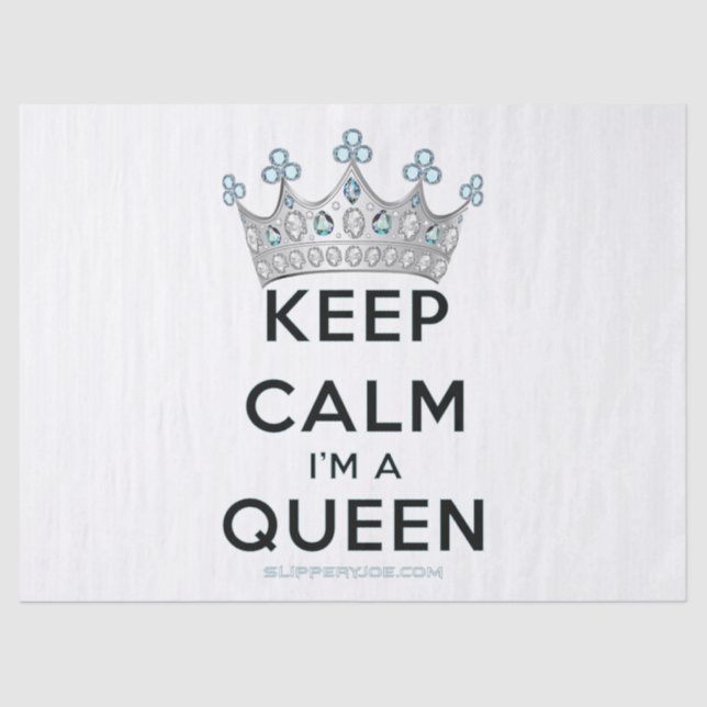 SlipperyJoe's keep calm queen polished silver crow Tissue Paper (Front)