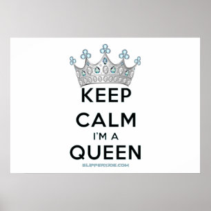 SlipperyJoe's Keep Calm Queen royal crown jewels a Poster