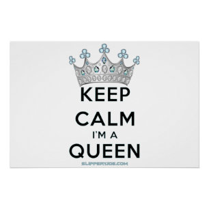 SlipperyJoe's Keep Calm Queen royal crown jewels a Poster